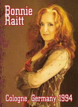Bonnie Raitt : Cologne, Germany 1994 (DVD)